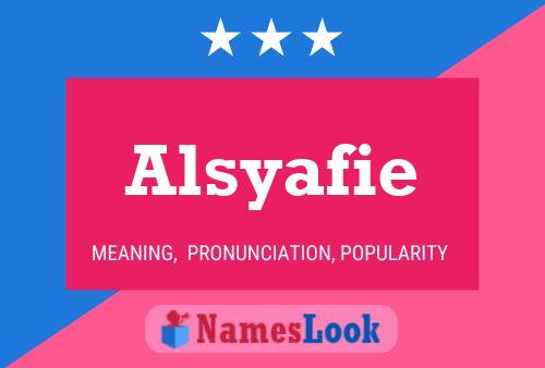 Постер имени Alsyafie