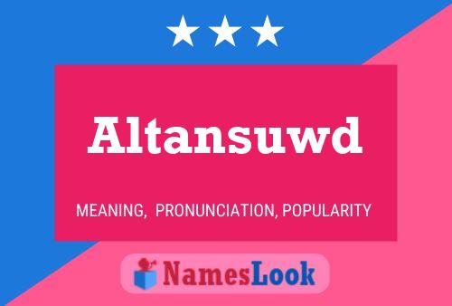 Постер имени Altansuwd