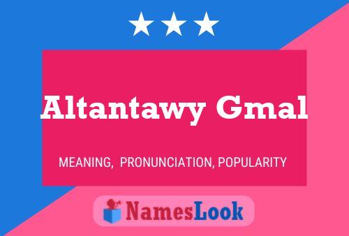 Постер имени Altantawy Gmal