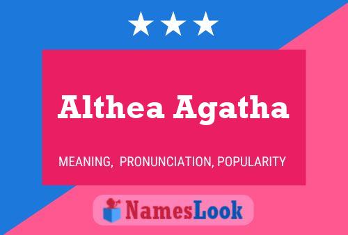 Постер имени Althea Agatha