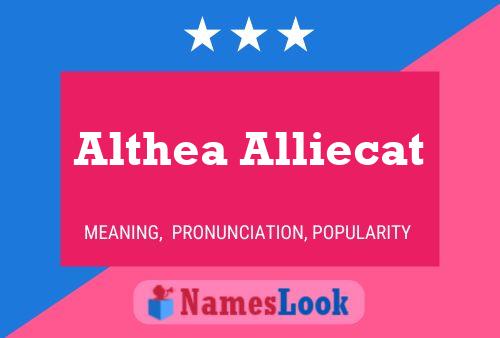 Постер имени Althea Alliecat