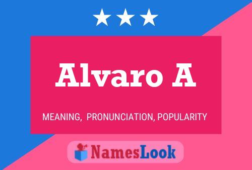 Постер имени Alvaro A