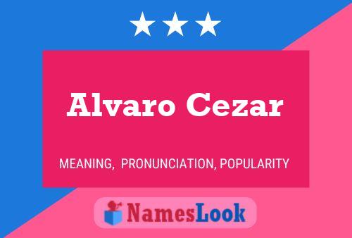 Постер имени Alvaro Cezar