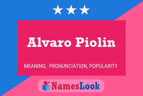 Постер имени Alvaro Piolin