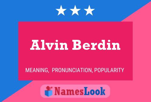 Постер имени Alvin Berdin