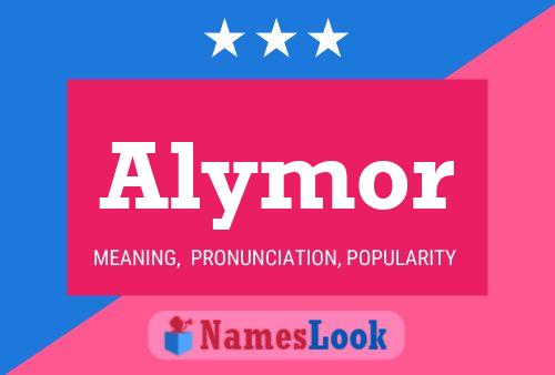 Постер имени Alymor