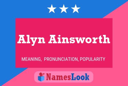 Постер имени Alyn Ainsworth