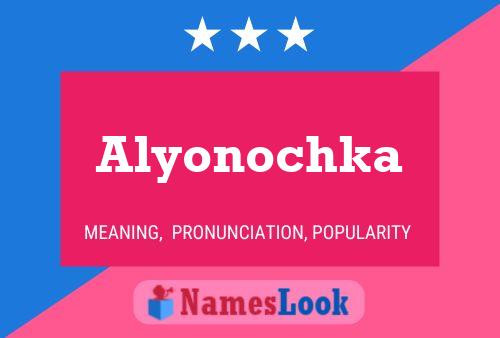 Постер имени Alyonochka