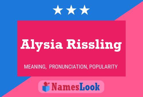 Постер имени Alysia Rissling