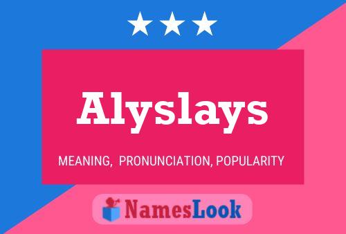 Постер имени Alyslays