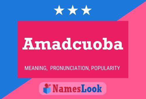 Постер имени Amadcuoba