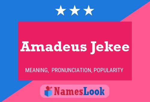 Постер имени Amadeus Jekee