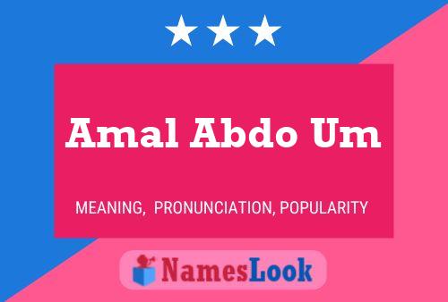 Постер имени Amal Abdo Um