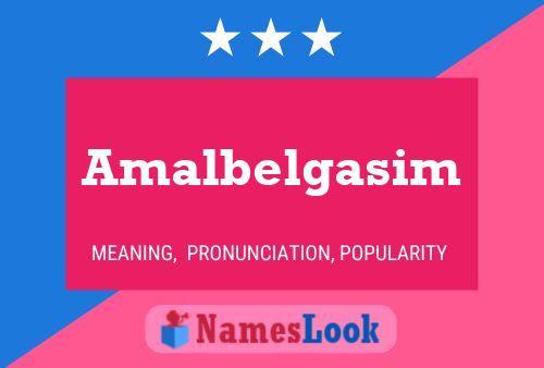 Постер имени Amalbelgasim