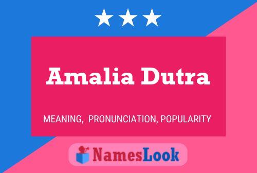 Постер имени Amalia Dutra