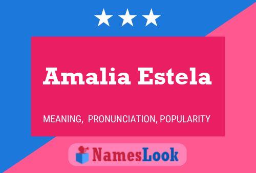 Постер имени Amalia Estela