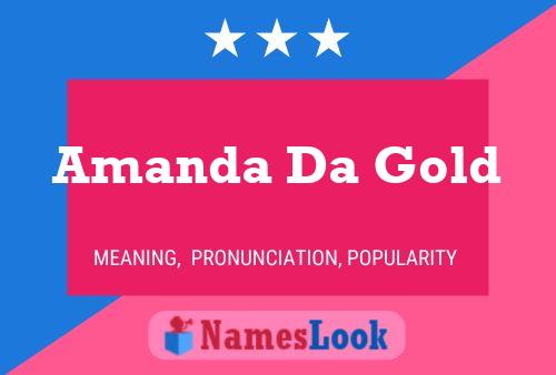 Постер имени Amanda Da Gold