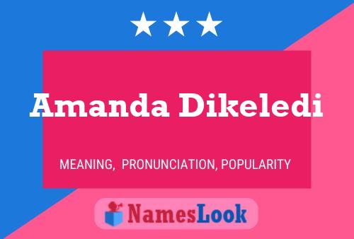 Постер имени Amanda Dikeledi