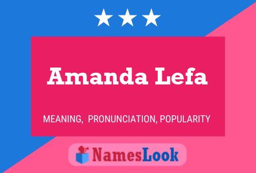 Постер имени Amanda Lefa