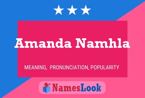 Постер имени Amanda Namhla