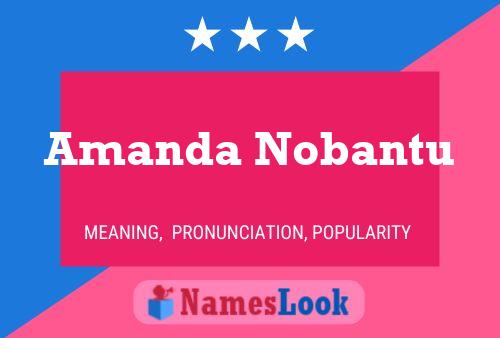 Постер имени Amanda Nobantu