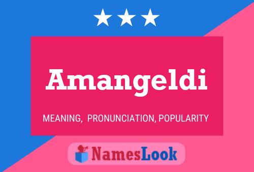 Постер имени Amangeldi