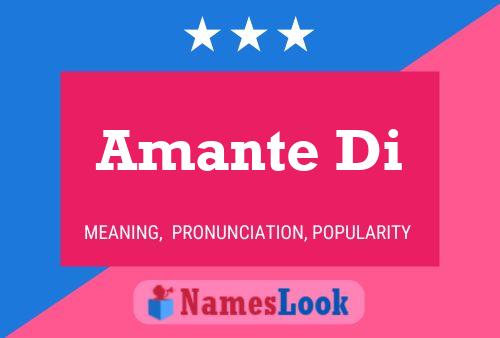 Постер имени Amante Di