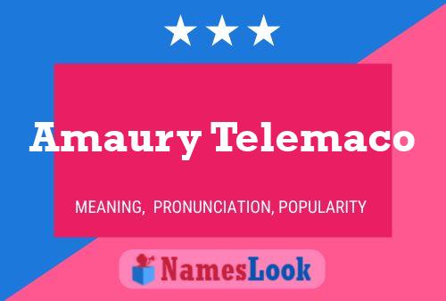 Постер имени Amaury Telemaco