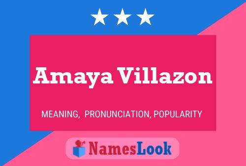 Постер имени Amaya Villazon