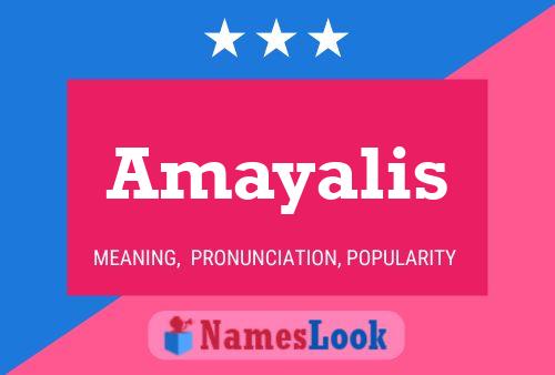 Постер имени Amayalis