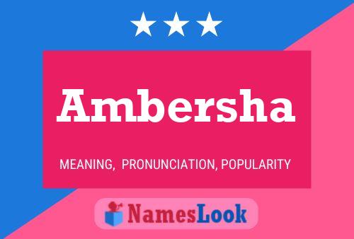 Постер имени Ambersha