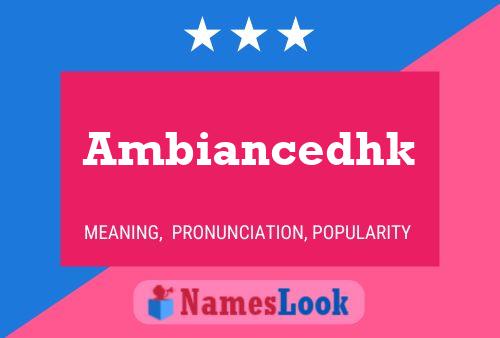 Постер имени Ambiancedhk