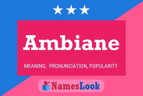 Постер имени Ambiane