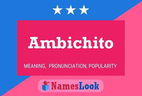 Постер имени Ambichito