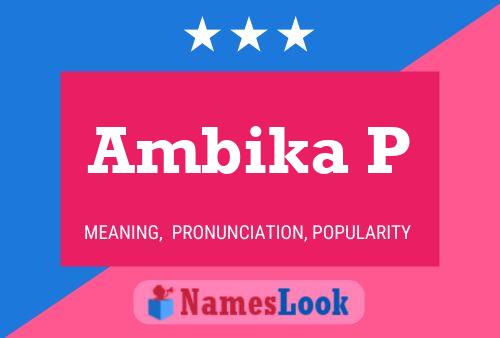 Постер имени Ambika P