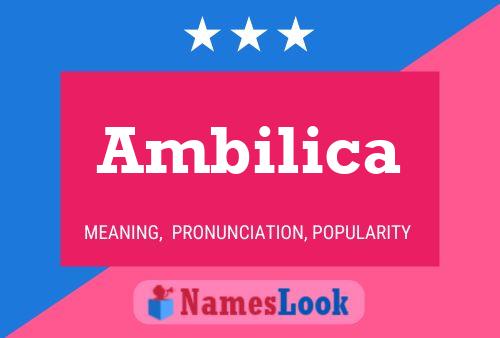 Постер имени Ambilica