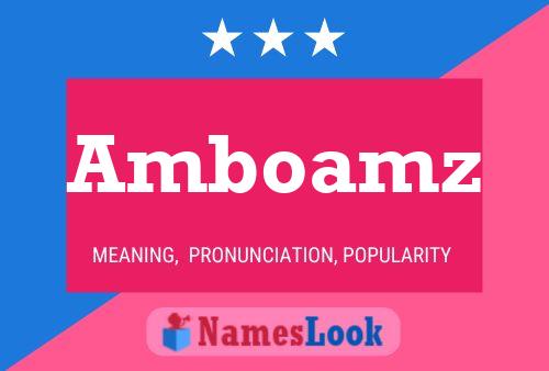 Постер имени Amboamz