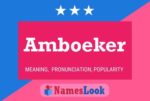 Постер имени Amboeker