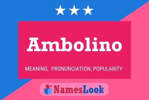 Постер имени Ambolino