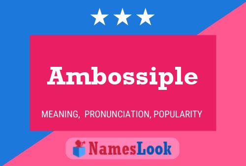 Постер имени Ambossiple