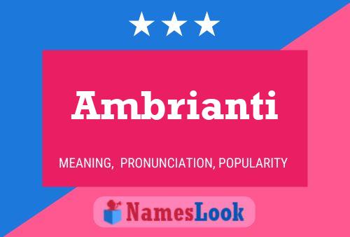 Постер имени Ambrianti