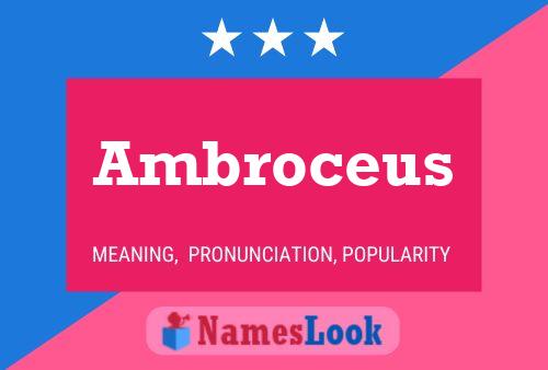 Постер имени Ambroceus