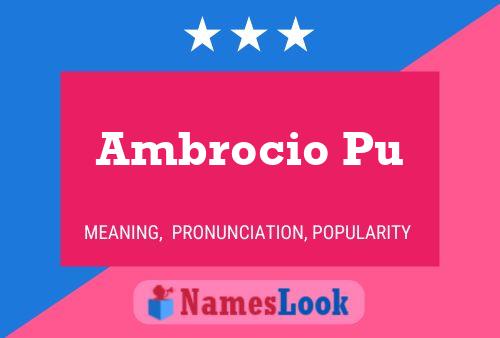 Постер имени Ambrocio Pu