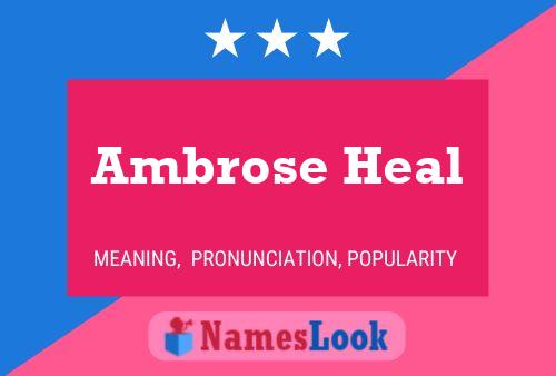 Постер имени Ambrose Heal