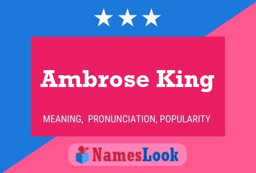 Постер имени Ambrose King