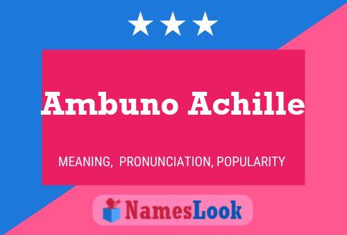 Постер имени Ambuno Achille