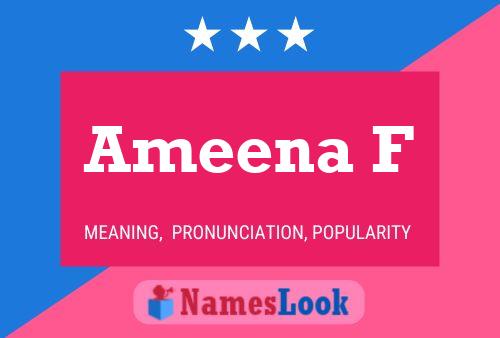 Постер имени Ameena F