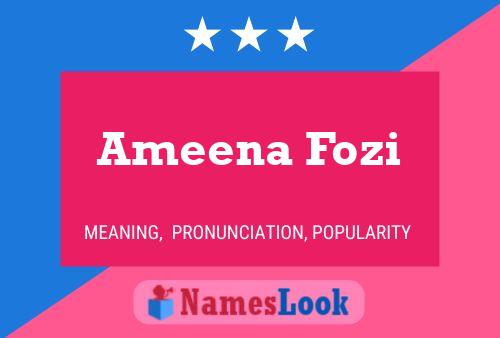 Постер имени Ameena Fozi