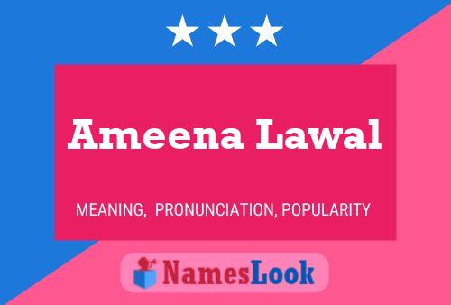 Постер имени Ameena Lawal