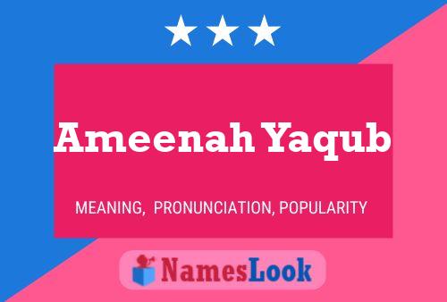 Постер имени Ameenah Yaqub